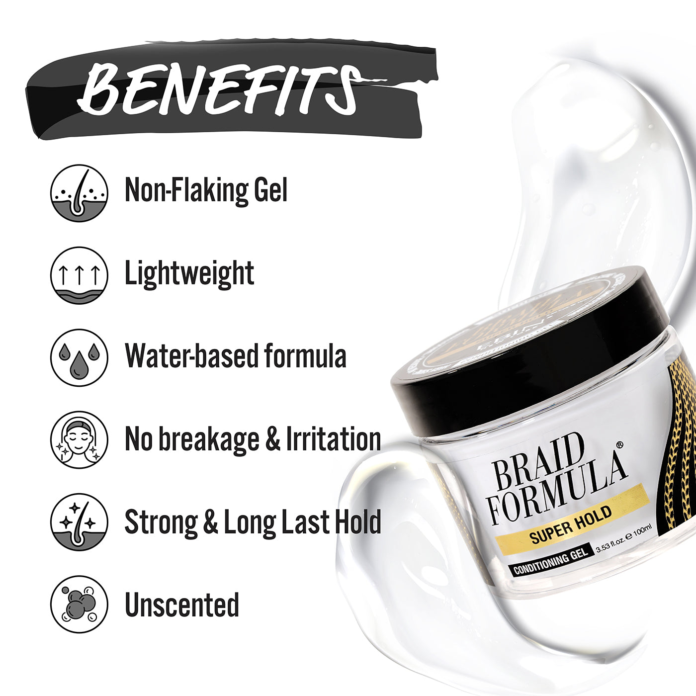 BRAID FORMULA CONDITIONING GEL - SUPER HOLD - EBIN NEW YORK